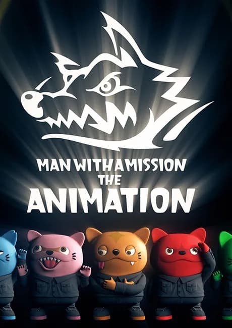 Okładka: MAN WITH A MISSION THE ANIMATION